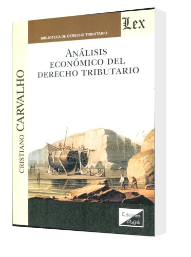 ANÁLISIS ECONÓMICO DEL DERECHO TRIBUTA..